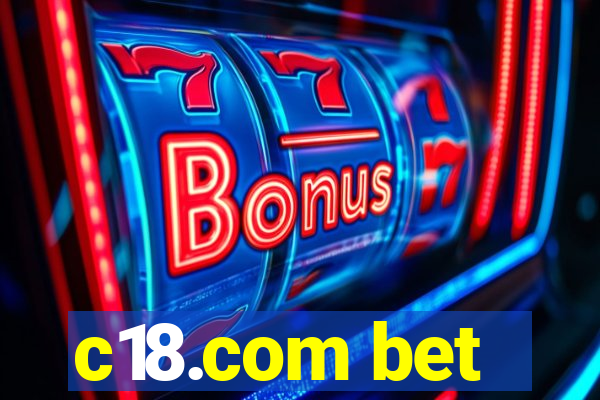 c18.com bet